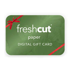 FreshCut Paper Digital Gift Card