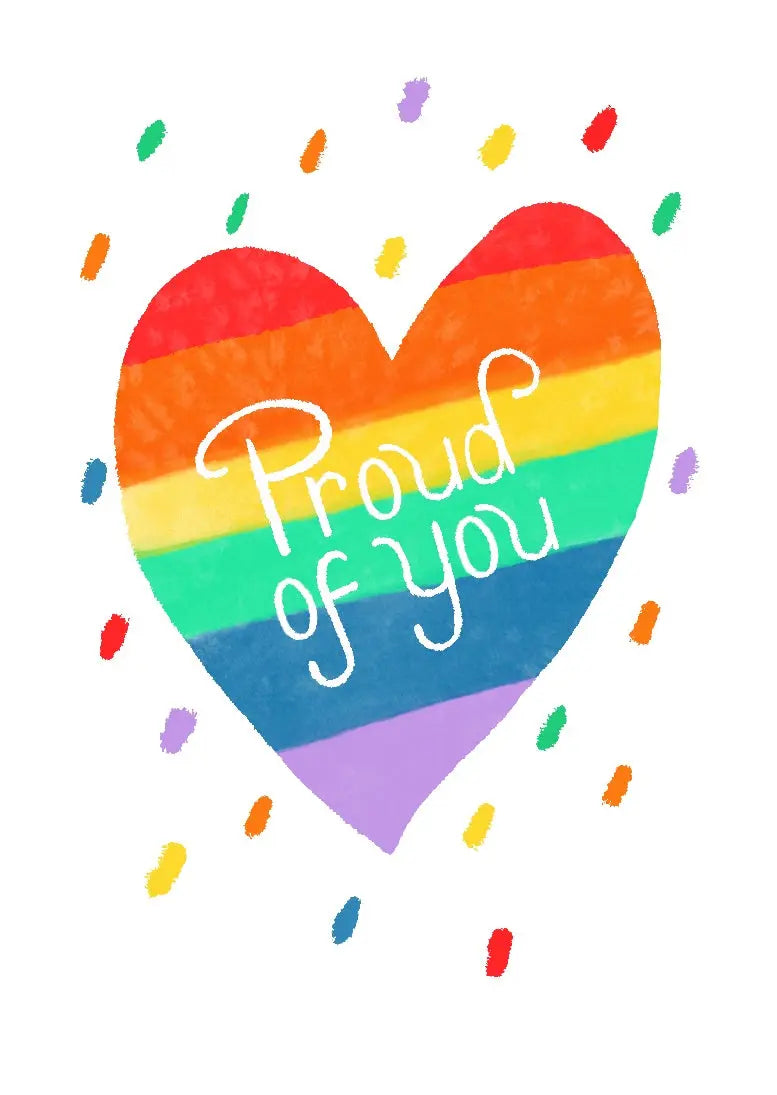 Proud of You Pride Card