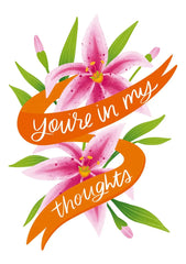 In My Thoughts Lilies Card