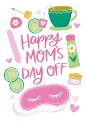 Moms' Day Off Card