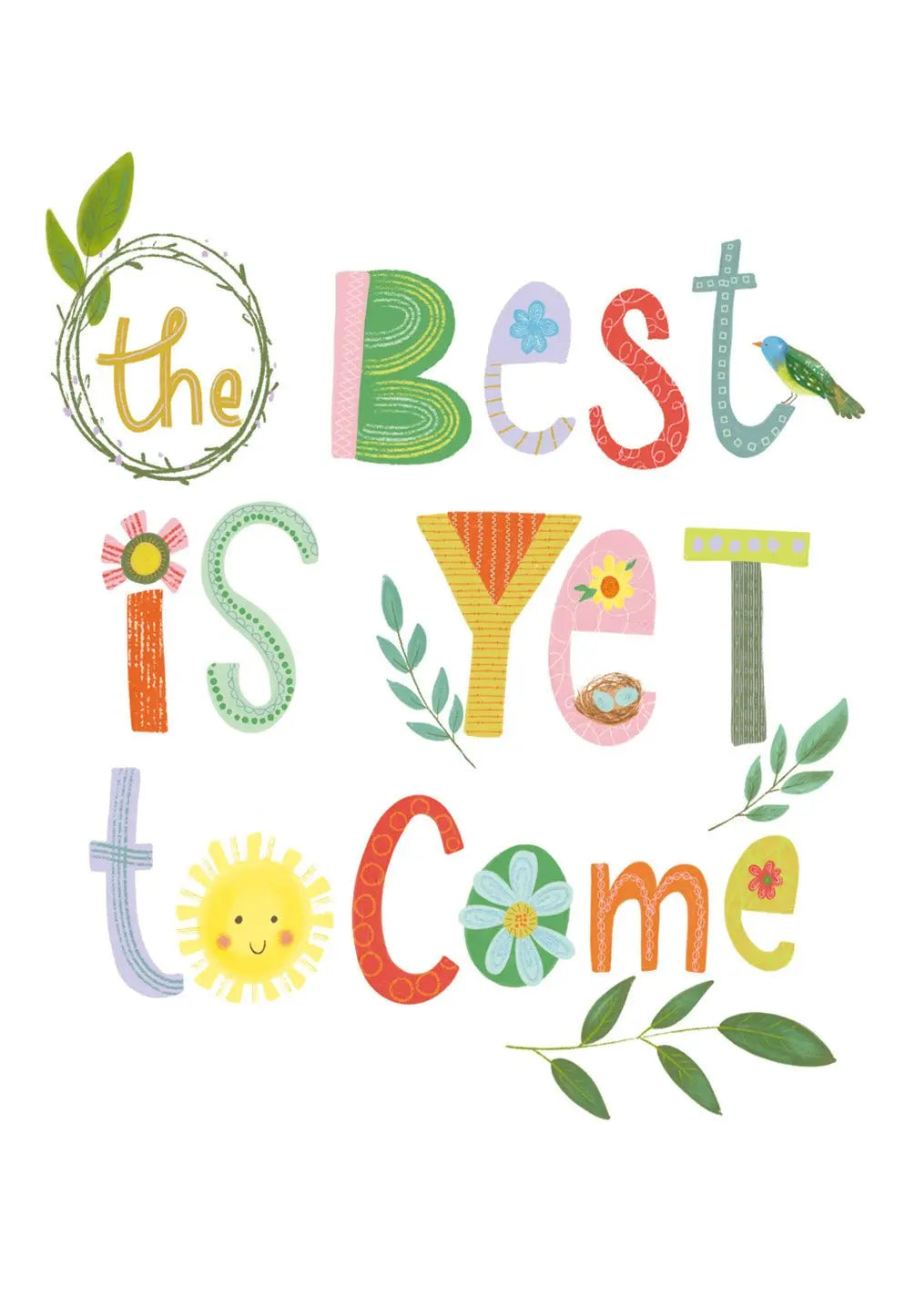 The Best is Yet To Come Card